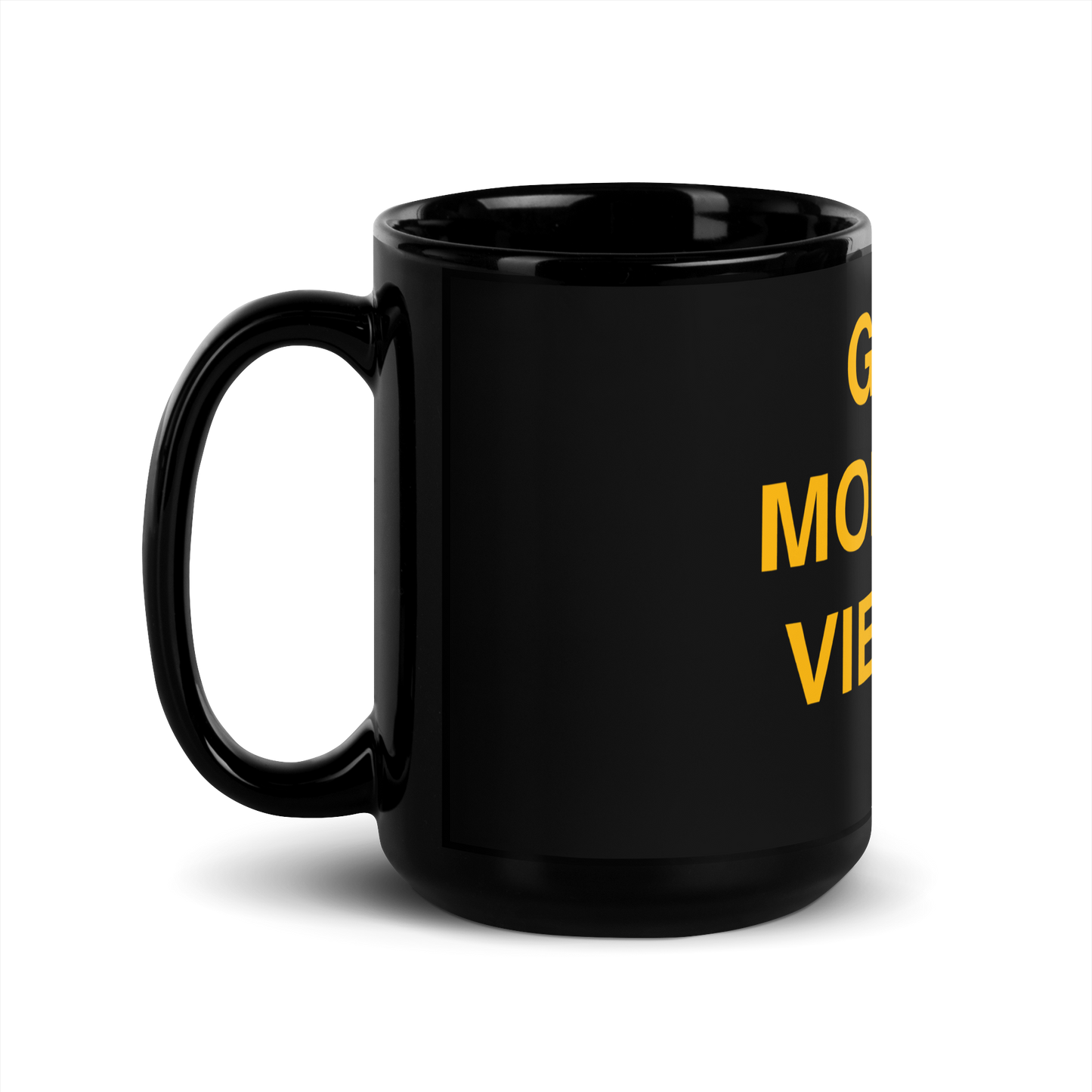 Good Morning, Vietnam! Black Glossy Mug