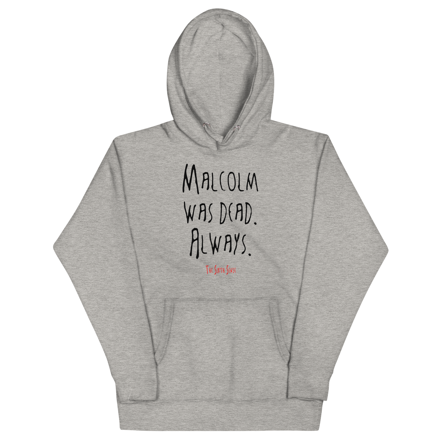 The Sixth Sense Spoiler Unisex Hoodie